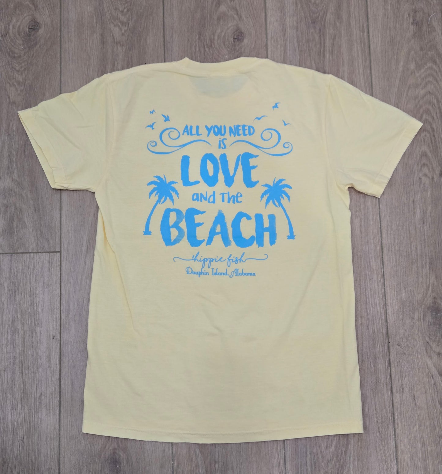 ALL YOU NEED IS LOVE AND THE BEACH SHORT SLEEVE ADULT