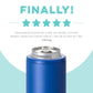ROYAL SKINNY CAN COOLER (12oz)