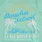 DAUPHIN ISLAND IS MY HAPPY PLACE SS T-SHIRT