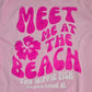 MEET ME AT THE BEACH LS T-SHIRT