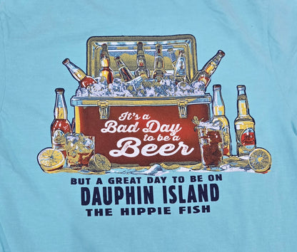 IT'S A BAD DAY TO BE A BEER LS T-SHIRT