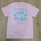 ALL YOU NEED IS LOVE AND THE BEACH SHORT SLEEVE ADULT