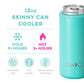 AQUA SKINNY CAN COOLER (12oz)