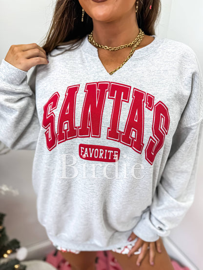 SANTA'S FAVORITE SPLIT NECK SWEATSHIRT
