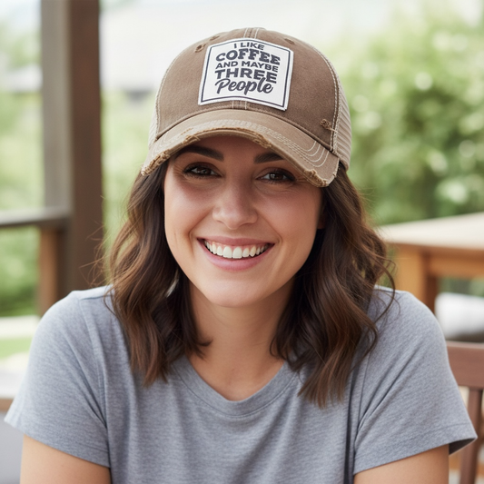 I LIKE COFFEE AND MAYBE THREE PEOPLE TRUCKER HAT