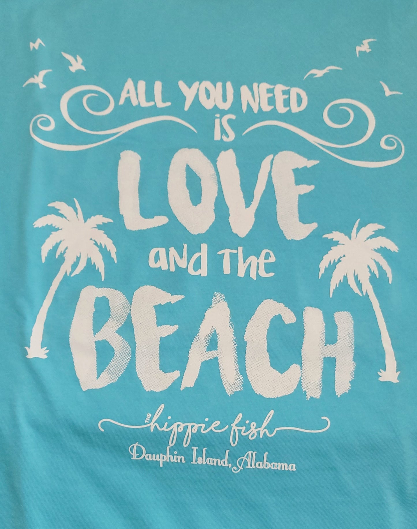 ALL YOU NEED IS LOVE AND THE BEACH SHORT SLEEVE ADULT